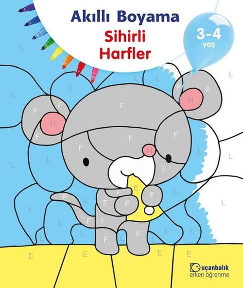 Akıllı Boyama-Sihirli Harfler 3-4 Yaş