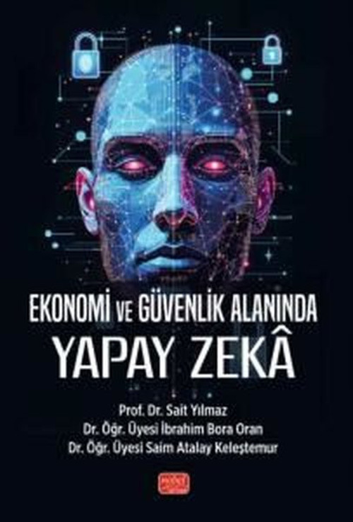 Ekonomi ve Güvenlik Alanında Yapay Zeka