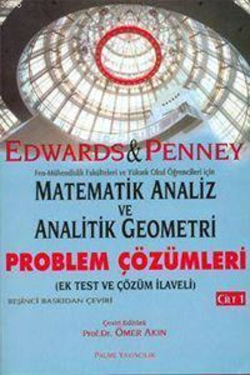 Palme Yayınevi Matematik Analiz Ve Analitik Geometri / Problem Çözümleri Kitabı (Cilt 1)