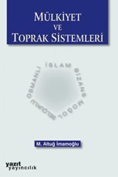 Palme Yayınevi Mülkiyet Ve Toprak Sistemleri Kitabı