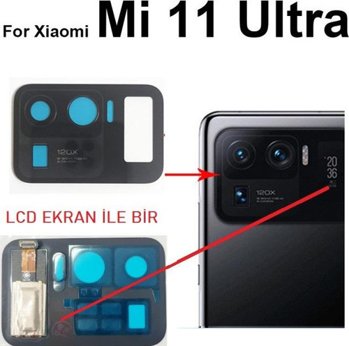 Xiaomi Mİ 11 ULTRA Arka Kamera Camı Lens (LCD EKRANLI)