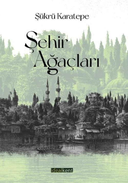 İdealkent Yayınları Şehir Ağaçları