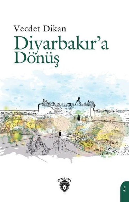 Dorlion Yayınevi Diyarbakır'a Dönüş