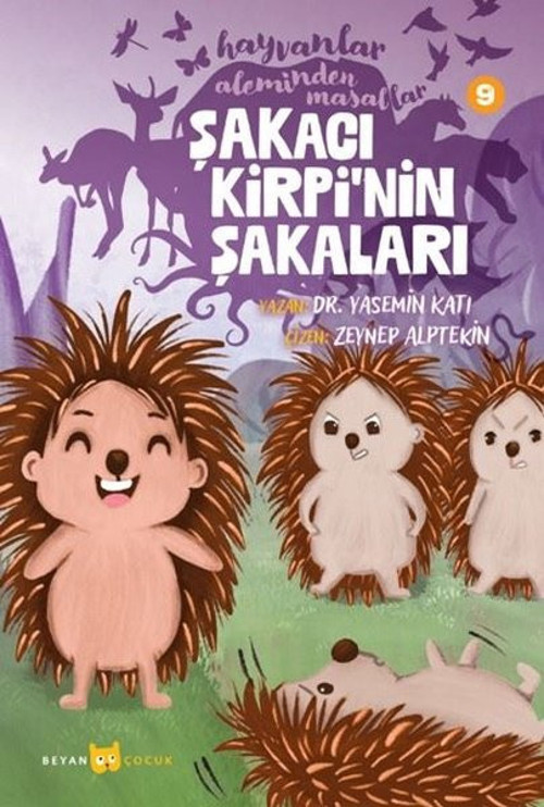 Şakacı Kirpi'nin Şakaları - Hayvanlar Aleminden Masallar 9