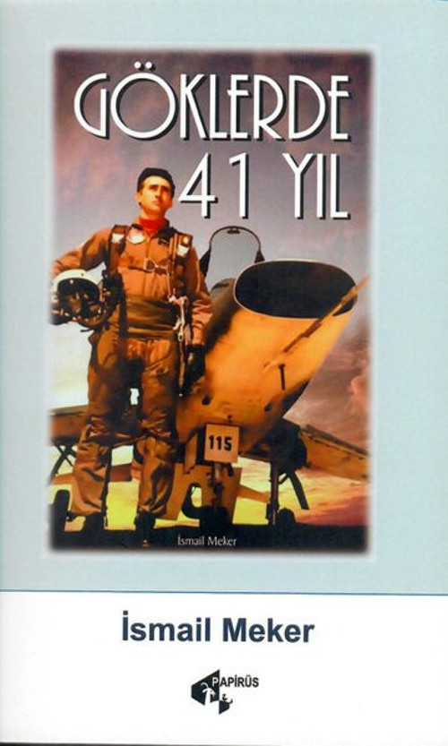 Göklerde 41 Yıl