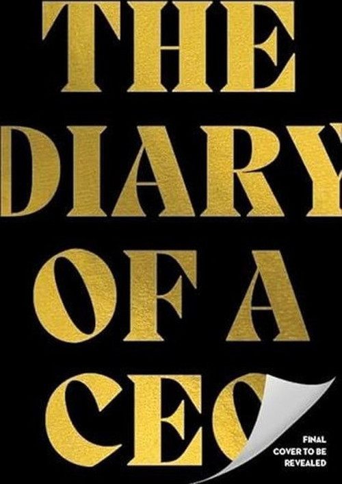 The Diary of a CEO : The 33 Laws of Business and Life
