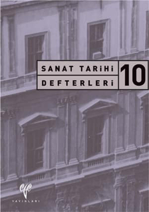 Sanat Tarihi Defterleri 10