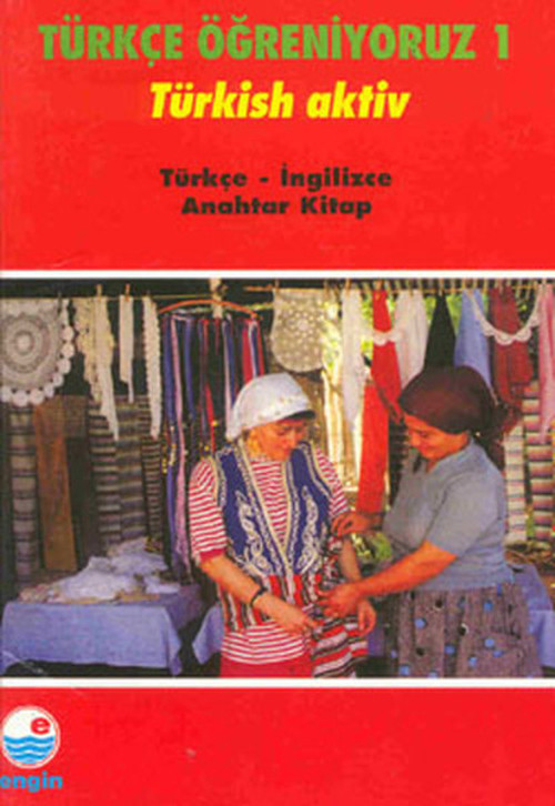 Türkçe Öğreniyoruz 1 -Türkçe - İngilizce / Anahtar kitap