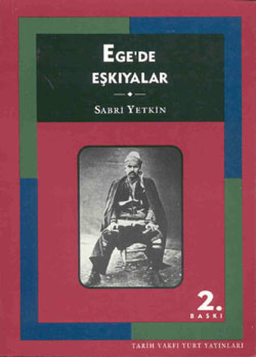 Ege'de Eşkiyalar