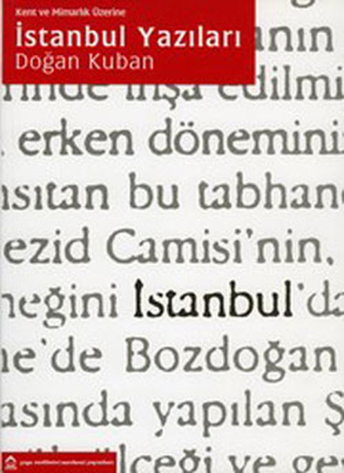İstanbul Yazıları/Kent Ve Mimari