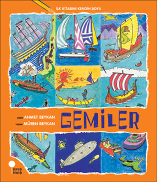 İlk Kitabını Kendin Boya - Gemiler
