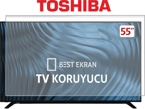 Toshiba 55QV2363DT Tv Ekran Koruyucu - Toshiba 55" inç 139 Ekran 4K Ultra HD Smart QLED TV Ekran Koruyucu