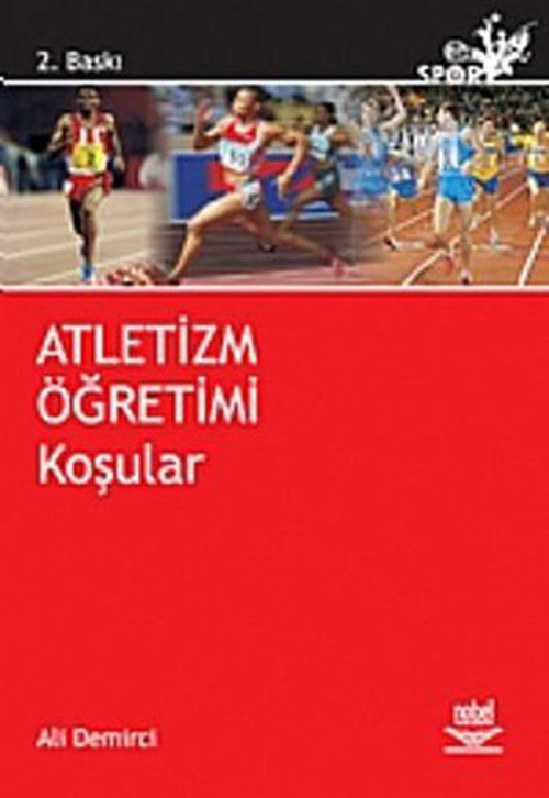 Atletizm Öğretimi - Koşular