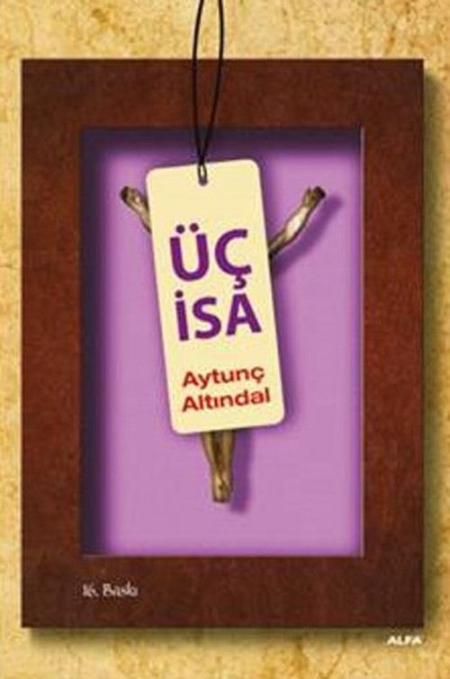 Alfa Yayıncılık Üç İsa