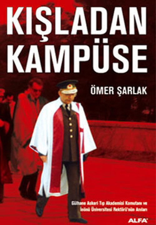 Kışladan Kampüse