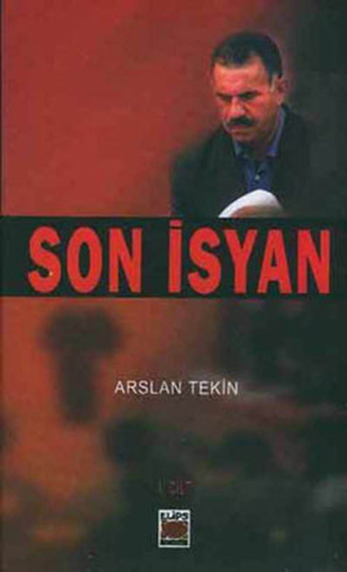 Son İsyan 1-2 Cilt