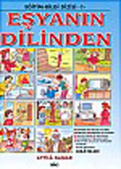 Eğitim-Bilgi Dizisi 1-Eşyanın Dilinden