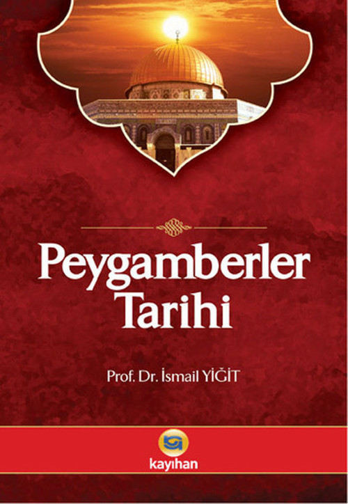 Kayıhan Yayınları Peygamberler Tarihi