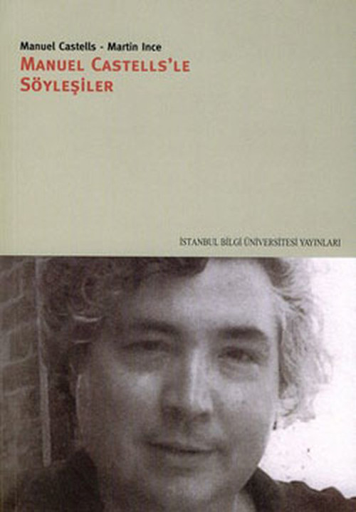 Manuel Castells'le Söyleşiler