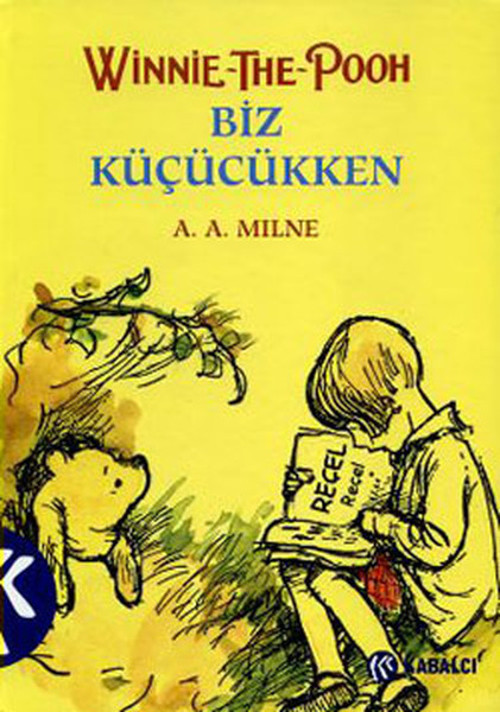 Winnie The Pooh - Biz Küçükken