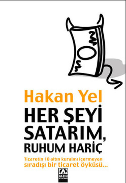 Her Şeyi Satarım Ruhum Hariç