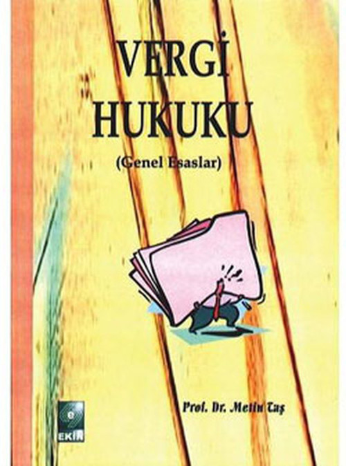 Ekin Basım Yayın Vergi Hukuku