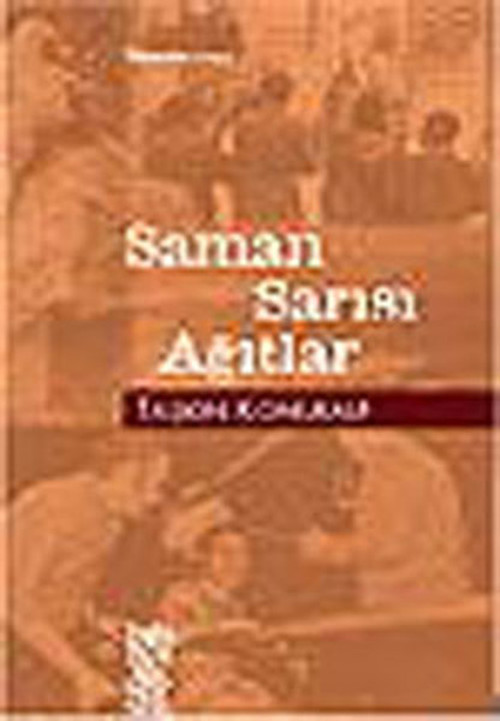 Saman Sarısı Ağıtlar