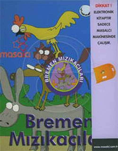 Bremen Mızıkacıları - En Güzel Çocuk Masalları