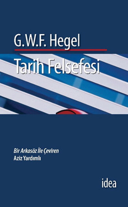 Tarih Felsefesi - Hegel