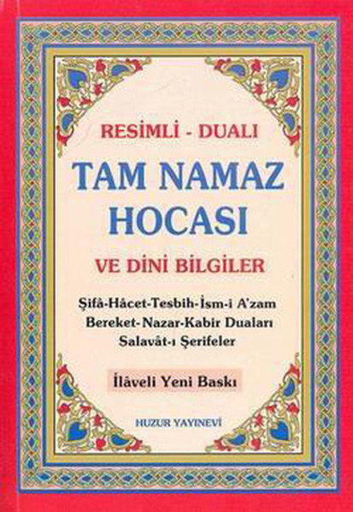 Resimli - Dualı Tam Namaz Hocası ve Dini Bilgiler