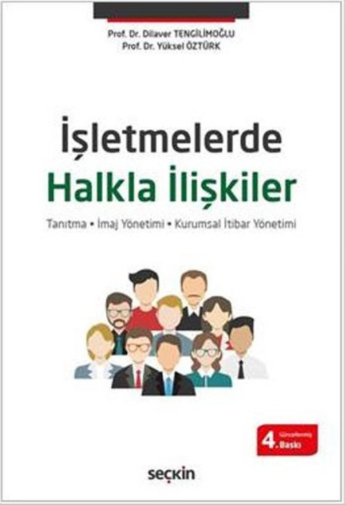 İşletmelerde Halkla İlişkiler