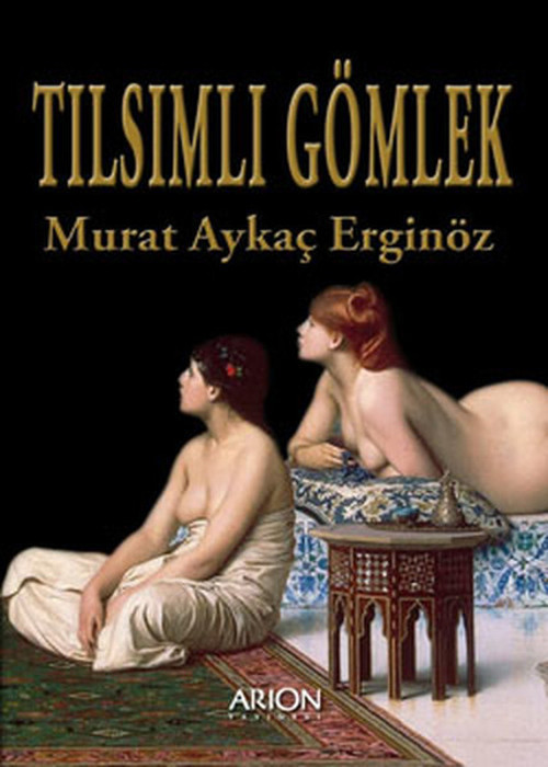 Arion Yayınevi Tılsımlı Gömlek