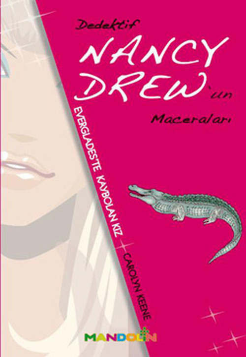 Nancy Drew 3 - Everglades'te Kaybolan Kız