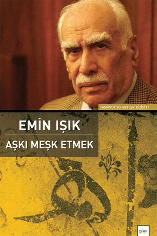 Aşkı Meşk Etmek