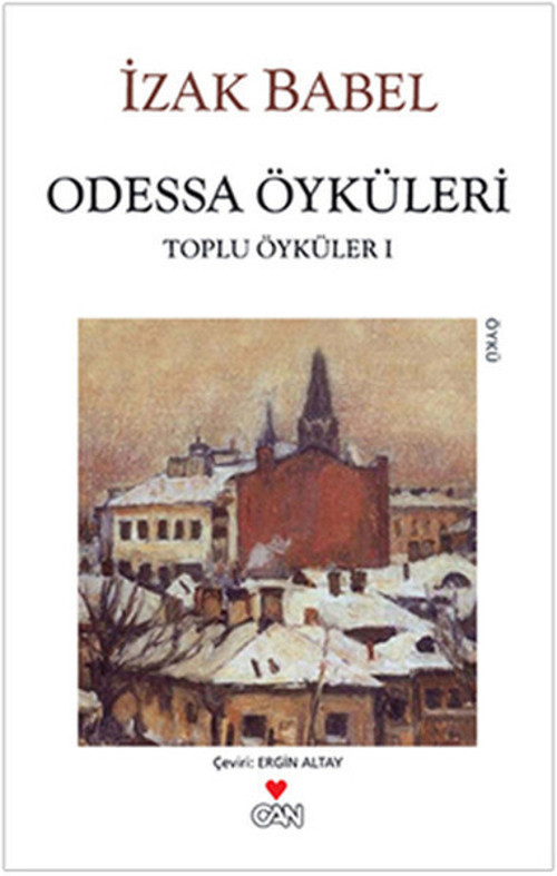 Odessa Öyküleri (Toplu Öyküler 1)