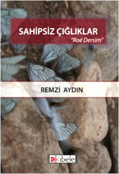 Sahipsiz Çığlıklar