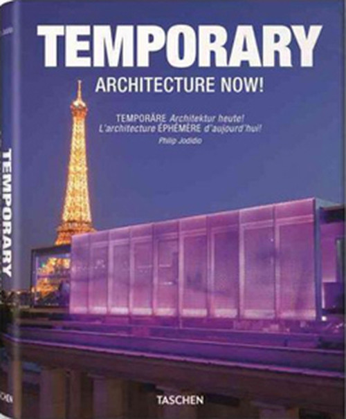 Temporary Architecture Now!