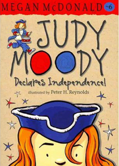 Judy Moody Declares Independence! No. 6