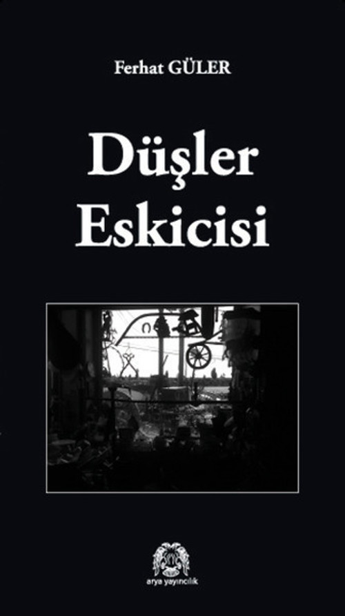 Düşler Eskicisi