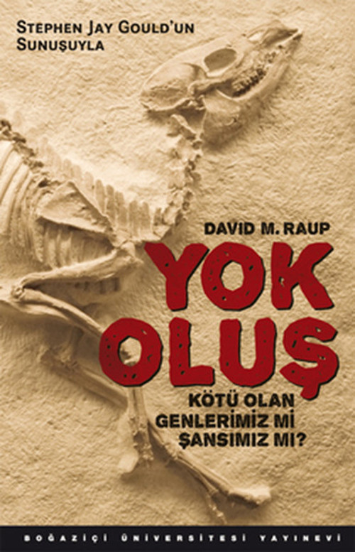 Yok Oluş Kötü Olan Genlerimiz Mı Şansımız Mı?
