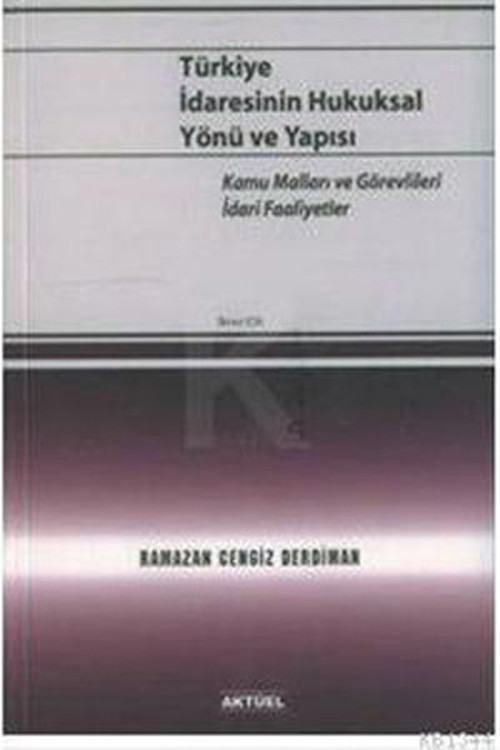 Türkiye İdaresinin Hukuksal Yönü ve Yap.2