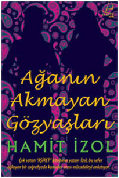 Ağa'nın Akmayan Gözyaşları