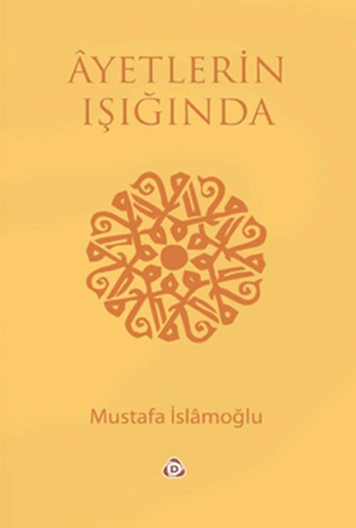 Ayetlerin Işığında