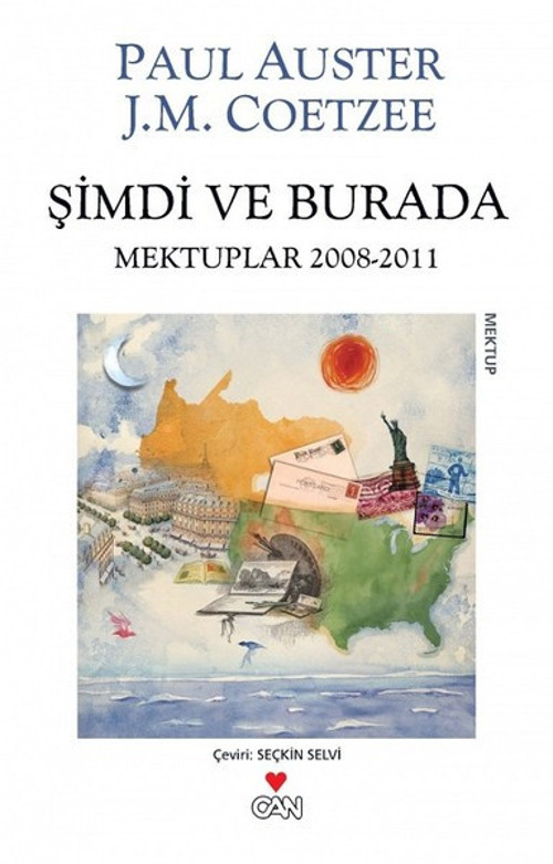 Şimdi ve Burada (Mektuplar 2008 - 2011)