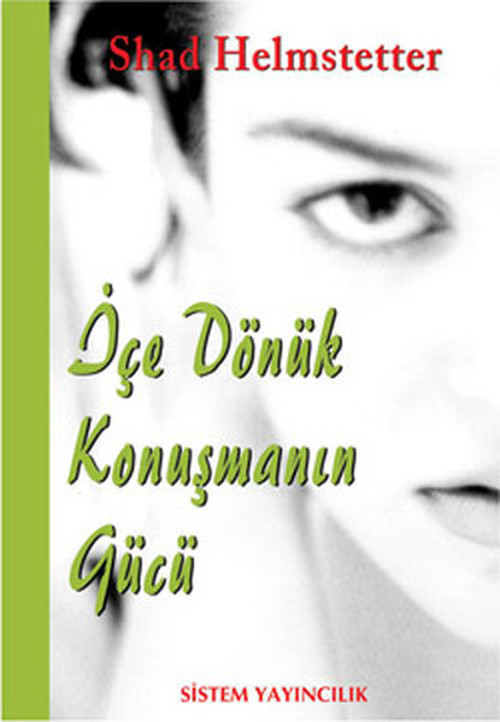 İçe Dönük Konuşmanın Gücü