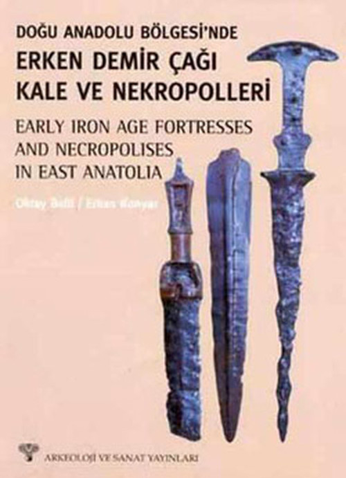 Doğu Anadolu'da Erken Demirçağı Kale ve Nekropolleri