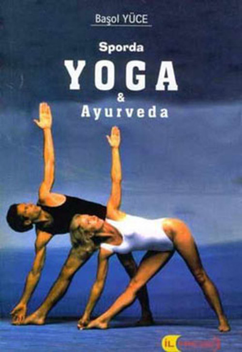 Sporda Yoga ve Ayurveda