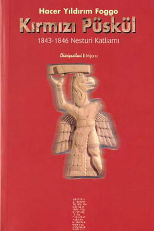 Kırmızı Püskül - 1843-1846 Nesturi Katliamı