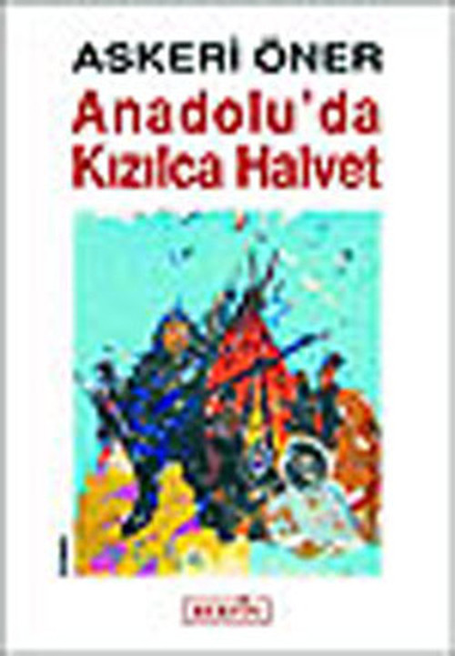 Anadolu'da Kızılca Halvet