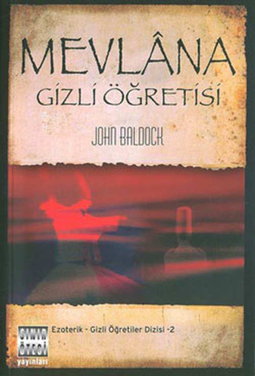 Mevlana Gizli Öğretisi